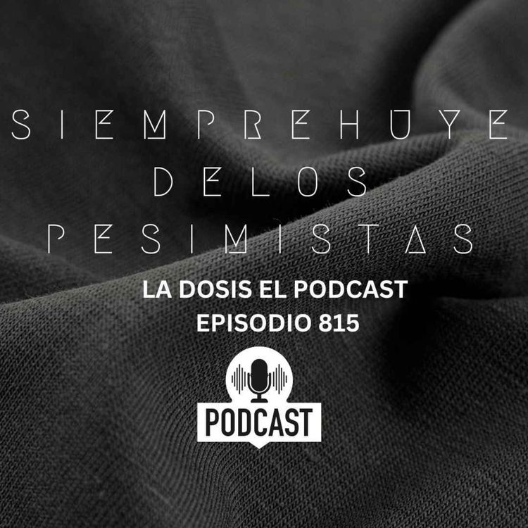 cover art for Siempre huye de los Pesimistas