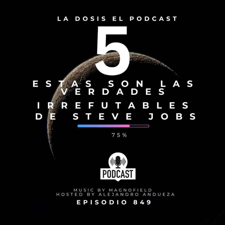 cover art for Estas son las 5 verdades irrefutables de Steve Jobs