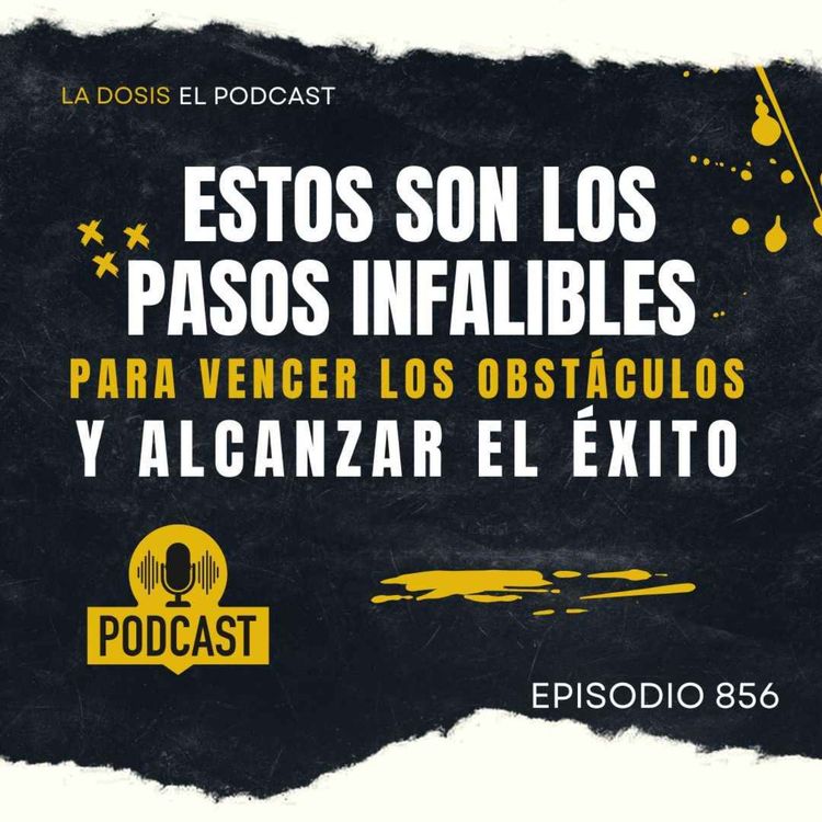 cover art for Estos son los pasos infalibles para alcanzar el éxito