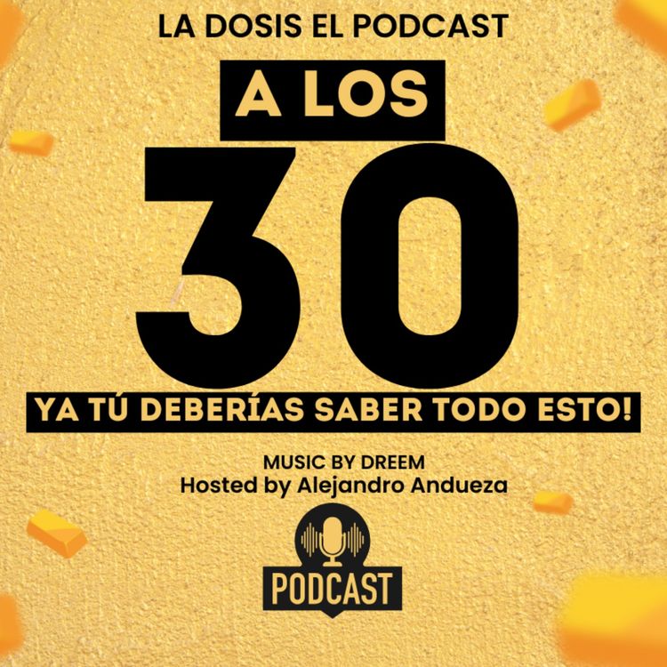 cover art for A los 30 ya tú deberías saber esto!