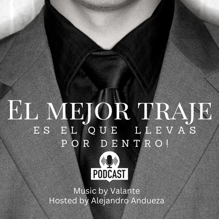 cover art for El mejor traje es el que tu llevas por dentro!