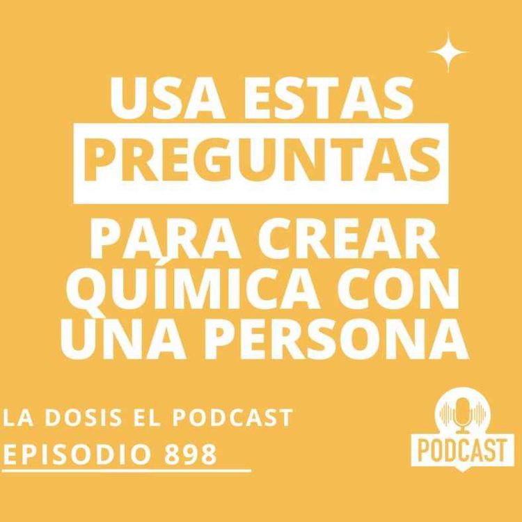 cover art for OJO! Usa estas preguntas para lograr crear química con cualquier persona!