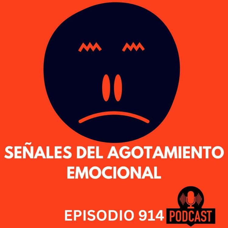 cover art for Estas son las señales de Agotamiento Emocional