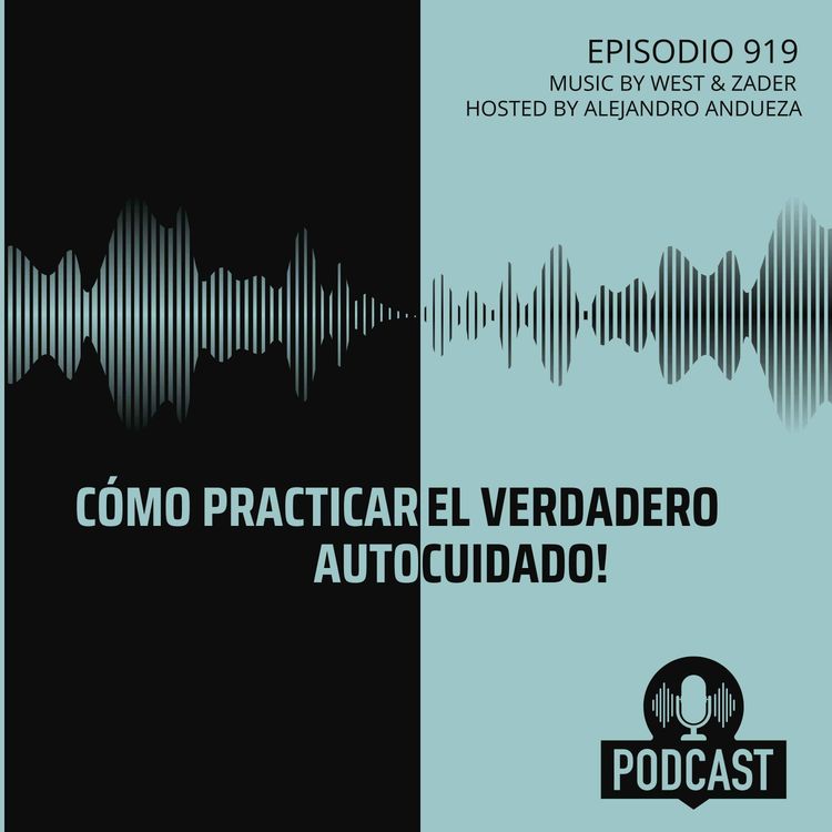 cover art for Así sabrás como practicar el verdadero Autocuidado!
