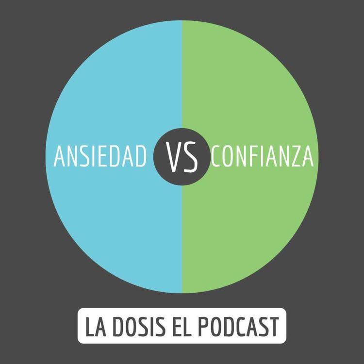 cover art for Conoce la Ansiedad VS la Confianza