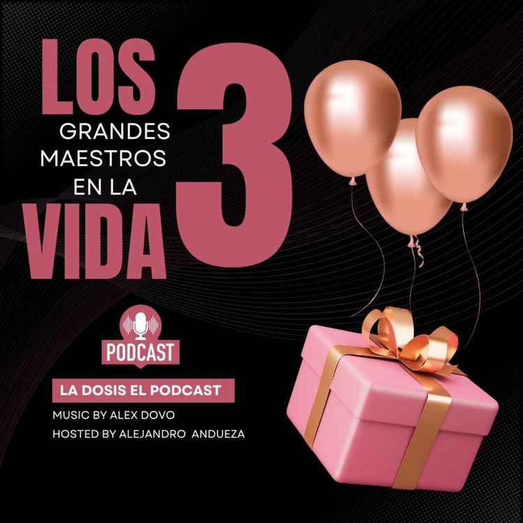 cover art for Estos son los 3 grandes Maestros en la Vida!