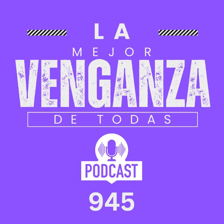 cover art for Cuál es la mejor Venganza de Todas?