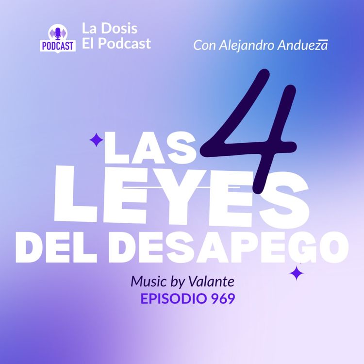 cover art for Escucha las 4 leyes del Desapego