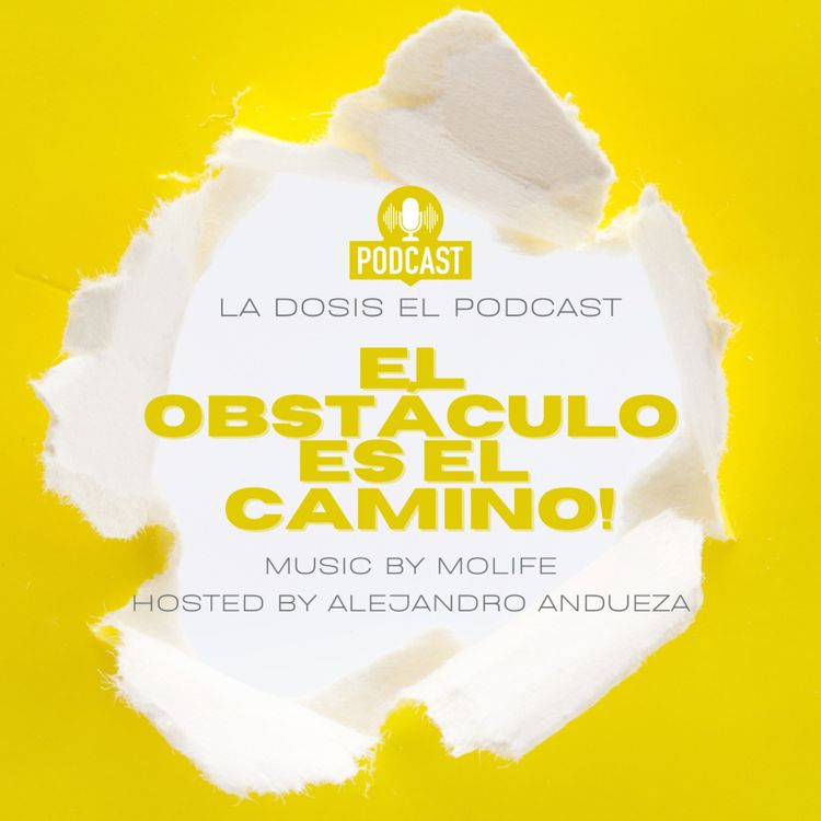 cover art for Recuerda: El Obstáculo es el Camino
