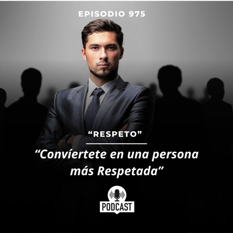 cover art for RESPETO - Convíertete en una persona más Respetada