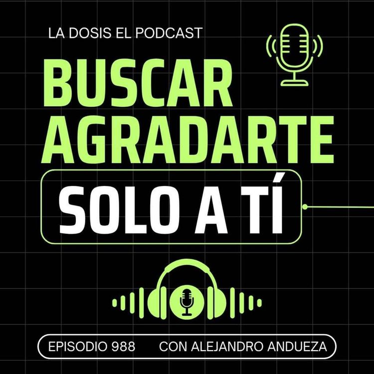 cover art for Debes buscar agradarte solo a tí