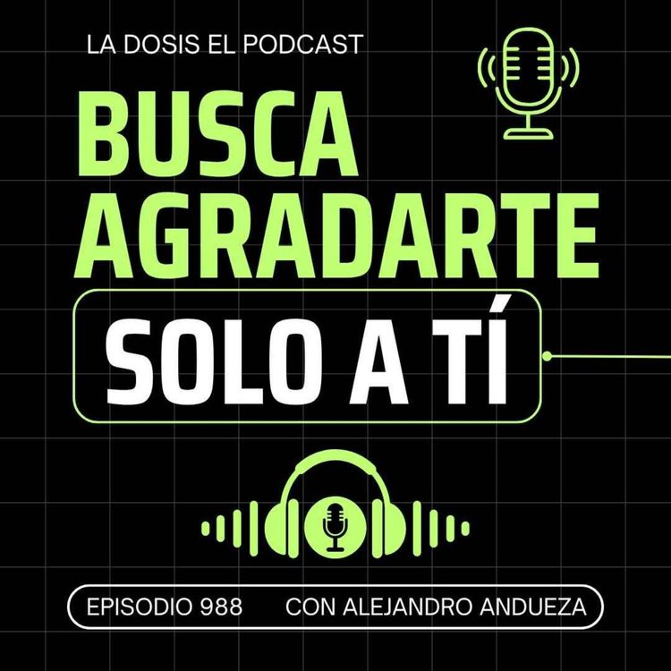 cover art for Debes buscar agradarte solo a tí