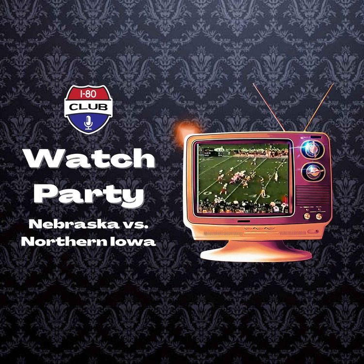 cover art for Nebraska vs. Northern Iowa second half | Watch Party