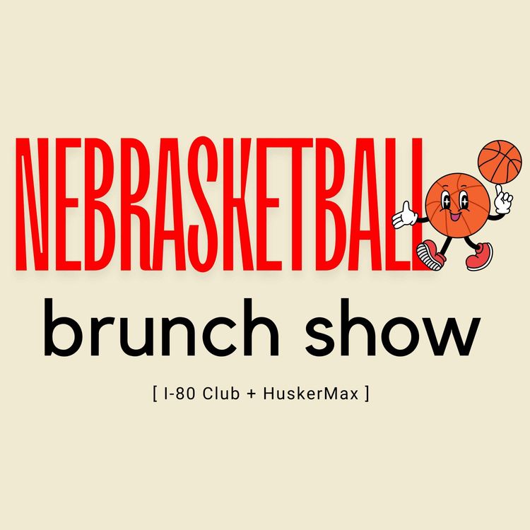 cover art for Will Nebraska Bounce Back At Purdue? | Nebrasketball Brunch Show