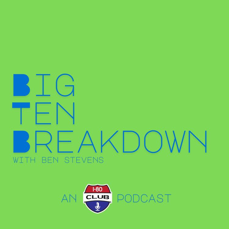 cover art for 2025 Big Ten Season Preview | Big Ten Breakdown