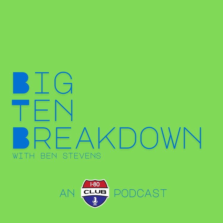 cover art for Foster Fired, History Made, And Conference Openers: Big Ten Week 3 Reactions | Big Ten Breakdown