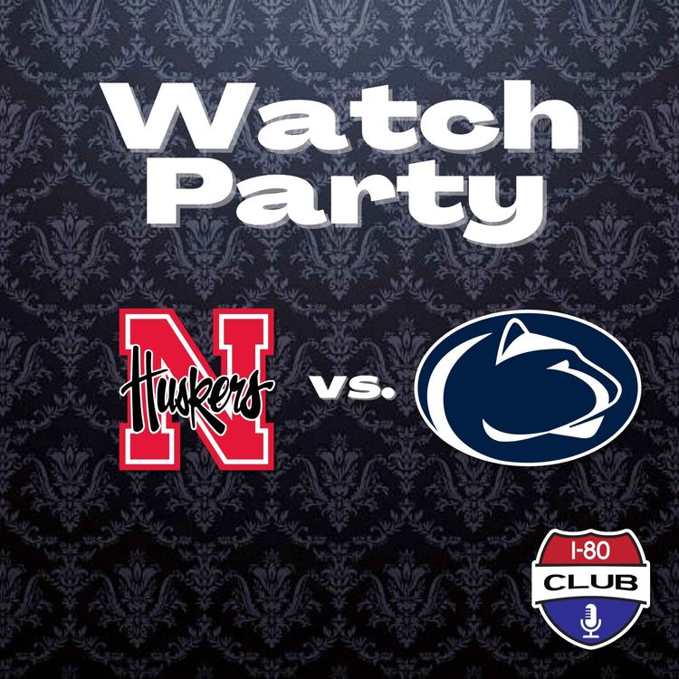 cover art for Nebraska Falls 37-10 To Penn State | Watch Party