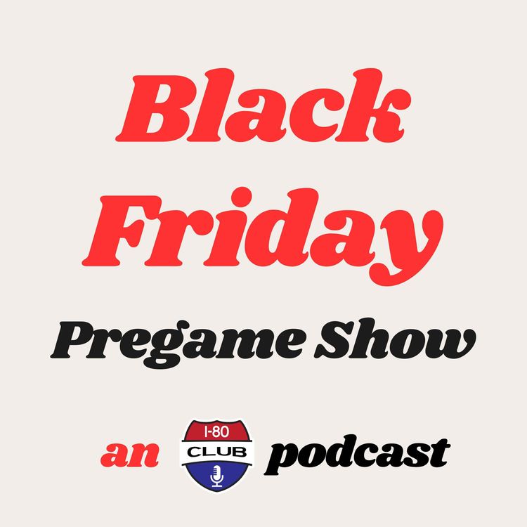 cover art for Will Nebraska Beat Iowa? | Black Friday Pregame Show