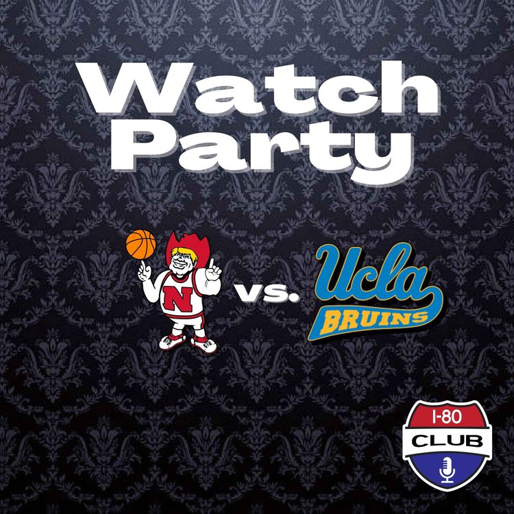 cover art for Nebraska/UCLA Watch Party