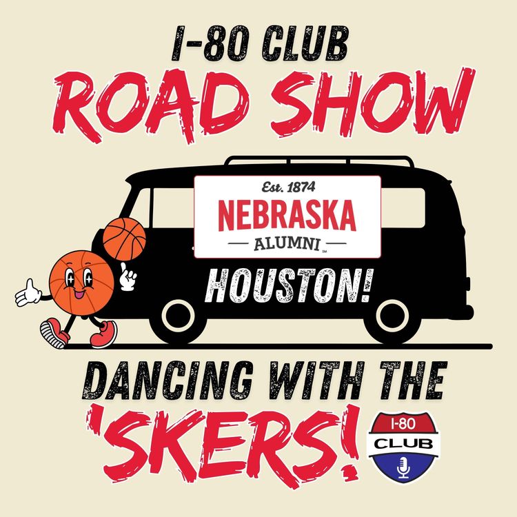 cover art for Willl Nebraska Beat Iowa and Go To The Elite Eight? | Nebrasketball Hour