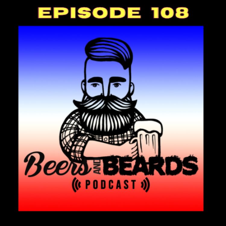cover art for Episode 108: Russell's Reserve 13 & Birdfish Brewing's Boats 'n Gose