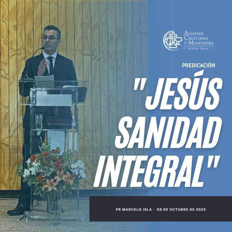 cover art for "Jesús, sanidad integral" - Pr Marcelo Isla