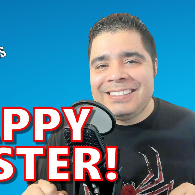 cover art for Happy Easter 2020! | Episode #160