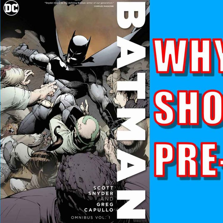 cover art for Why You Should Never Pre-Order | Episode #144