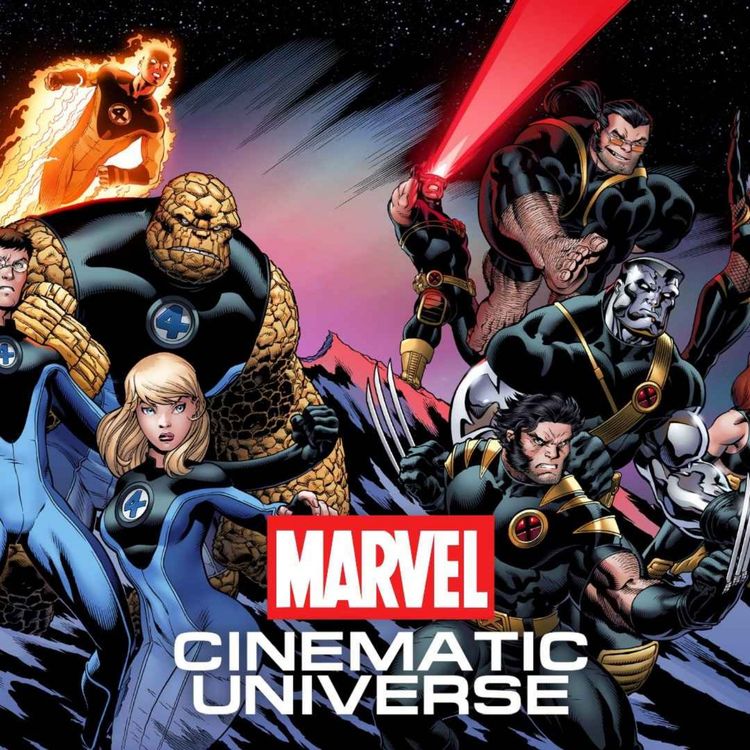 cover art for Fantastic Four & X-Men coming soon | Episode #33