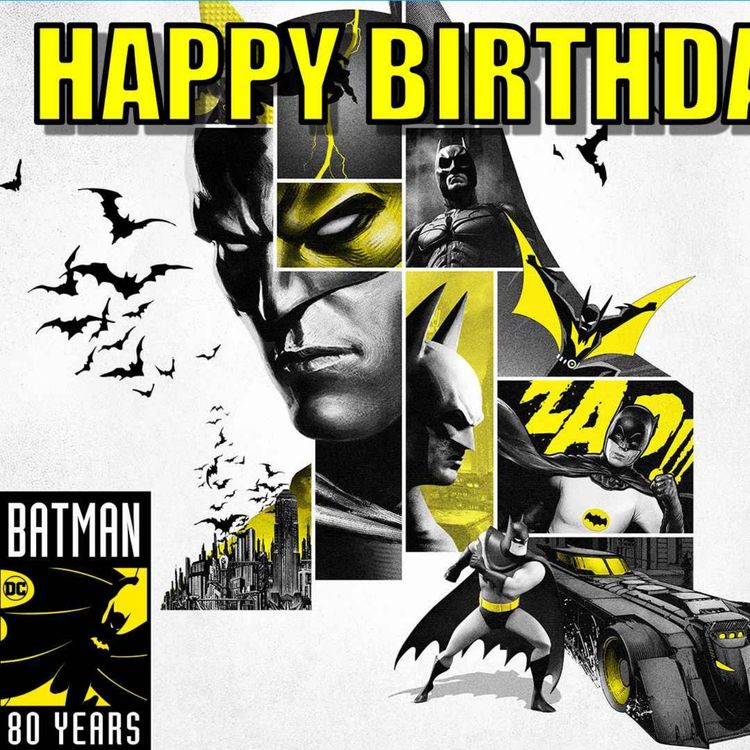 cover art for Happy Birthday Batman! | Episode #74