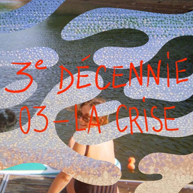 cover art for 03 — La crise