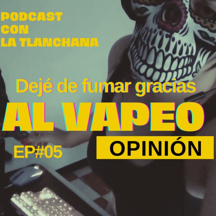 cover art for Gracias al VAPEO! Dejé mi addicción de 8 años