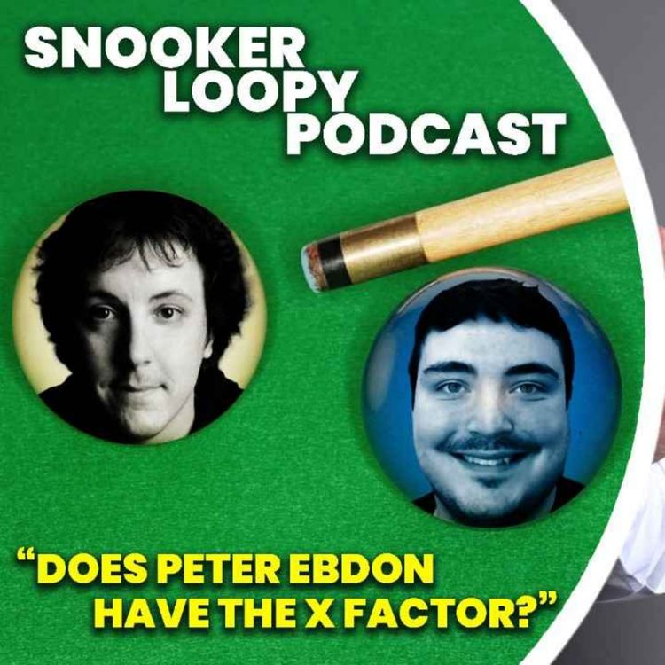 cover art for Ep4: Does Peter Ebdon Have The X Factor?