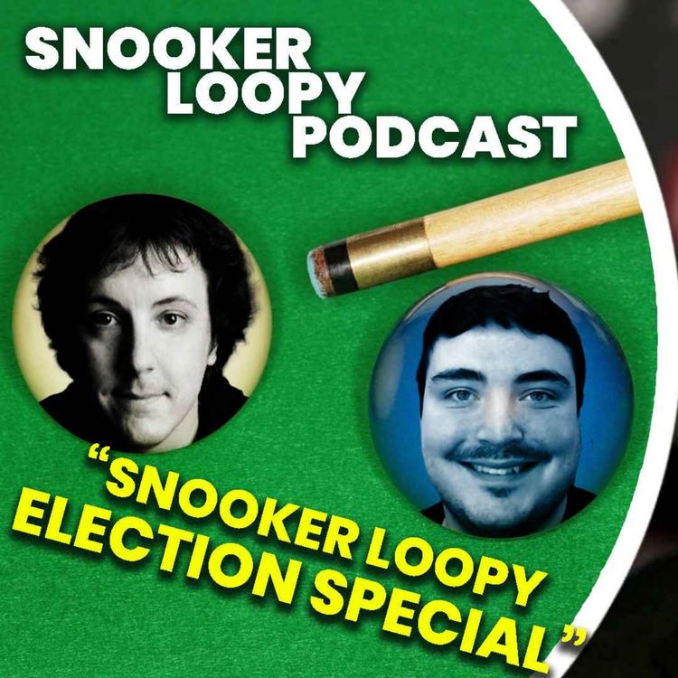 cover art for Snooker Loopy Election Special