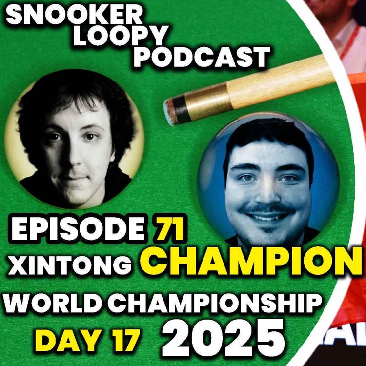 cover art for Xintong is Champion! | World Snooker Championship 2025