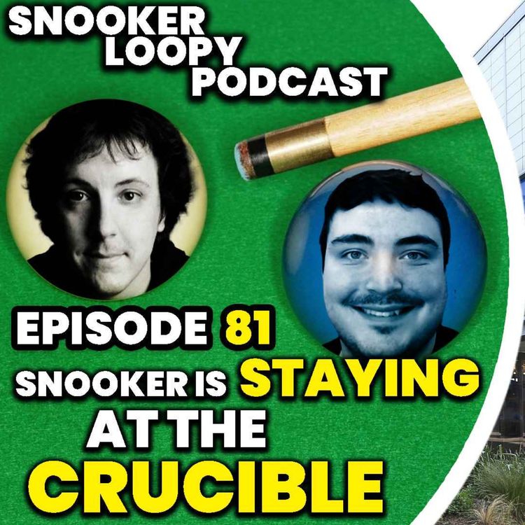 cover art for Snooker is Staying at the Crucible