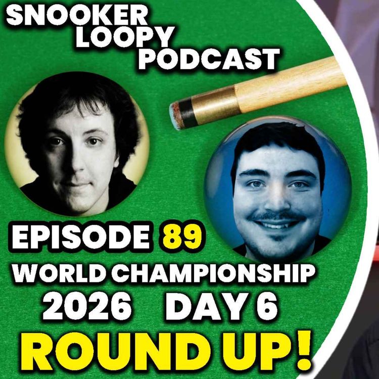 cover art for Thursdays are weird at the Crucible! | World Championship 2026 Day 6 Round Up!