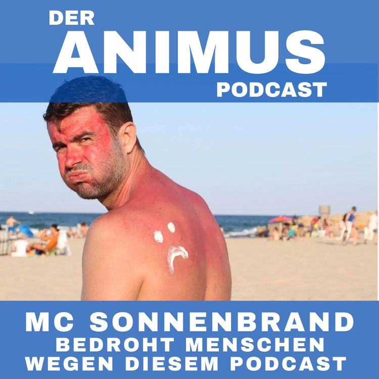 cover art for #137 MC SONNENBRAND BEDROHT ERNEUT MENSCHEN WEGEN DIESEM PODCAST