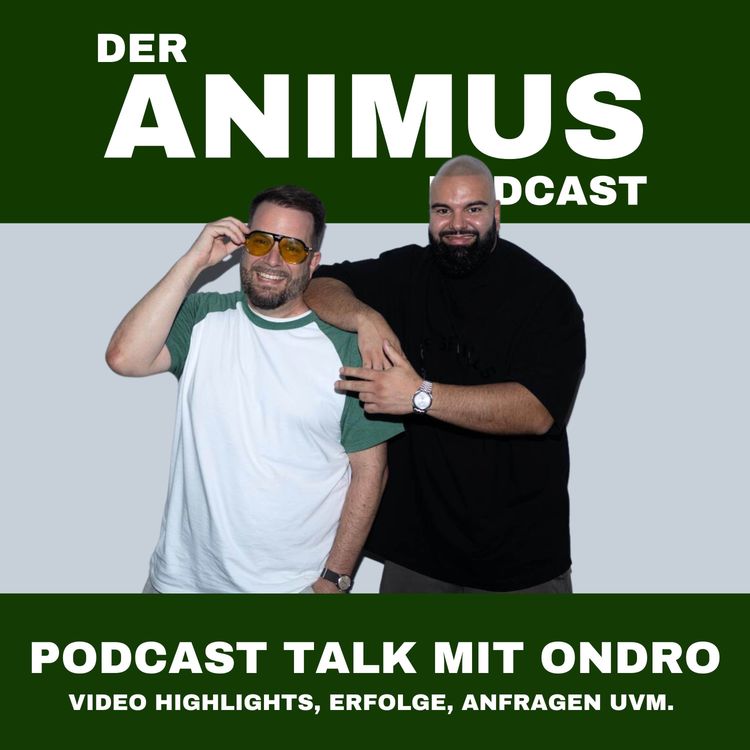 cover art for #164 PODCAST TALK MIT ONDRO, VIDEO HIGHLIGHTS, ERFOLGE UVM.