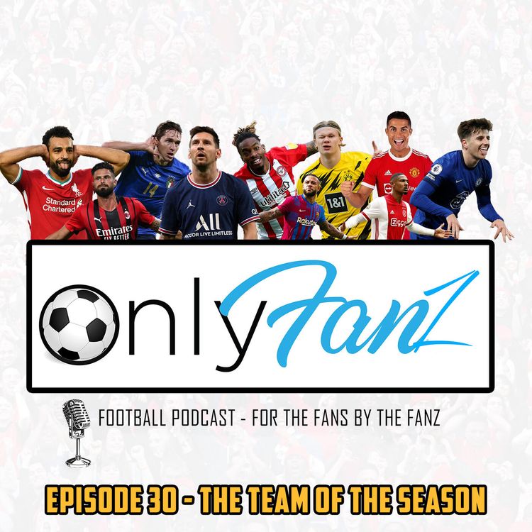cover art for Episode 30 - The Team Of The Season