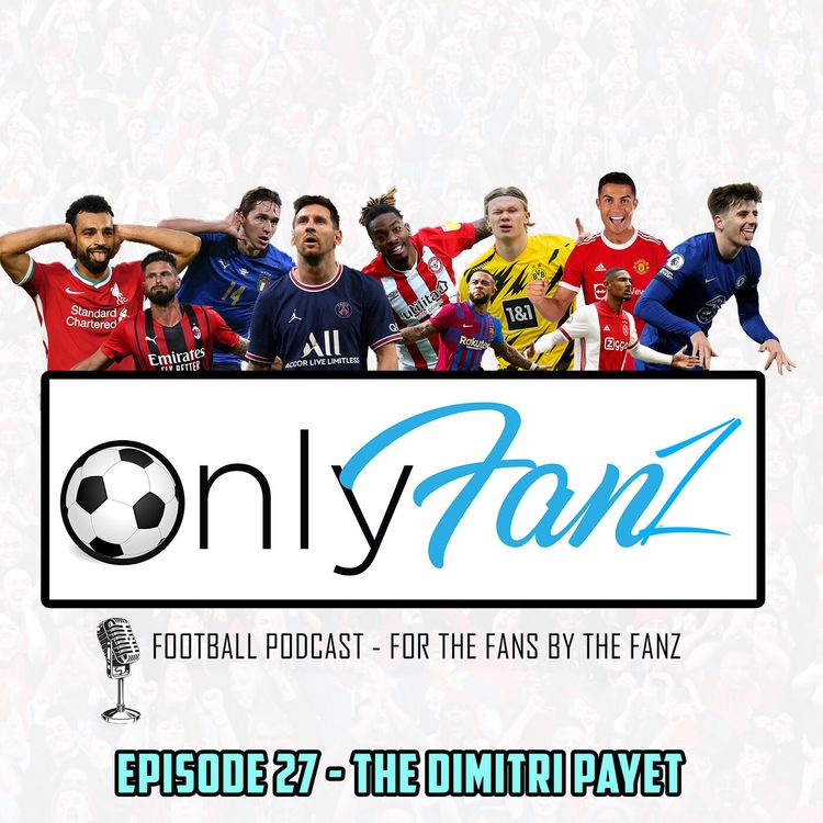 cover art for Episode 27 - The Dimitri Payet