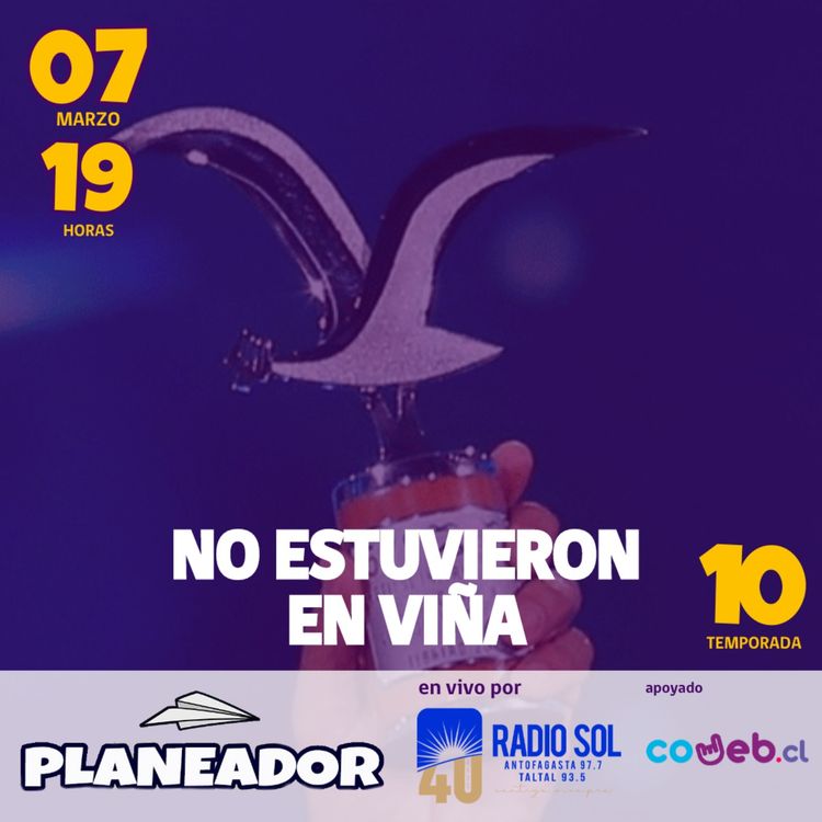 cover art for Planeador | S10E02 | No Estuvieron en Viña