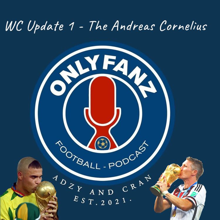 cover art for World Cup Update #1 - The Andreas Cornelius