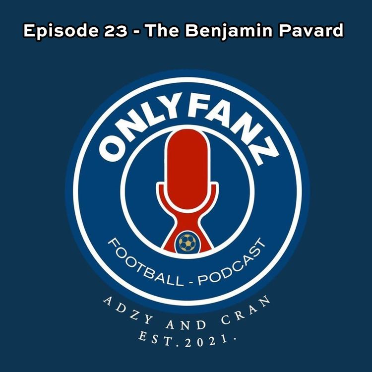 cover art for S2 Episode 23 - The Benjamin Pavard