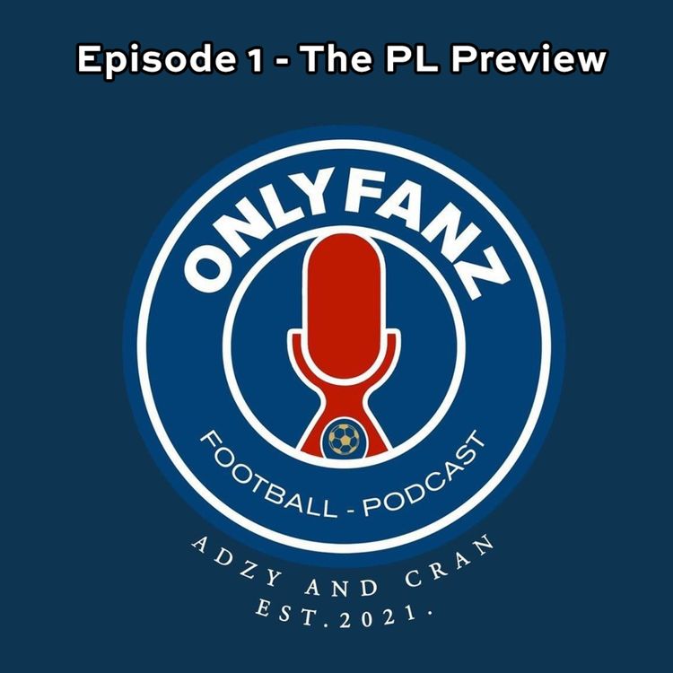 cover art for S3 Episode 1 - The Premier League Preview