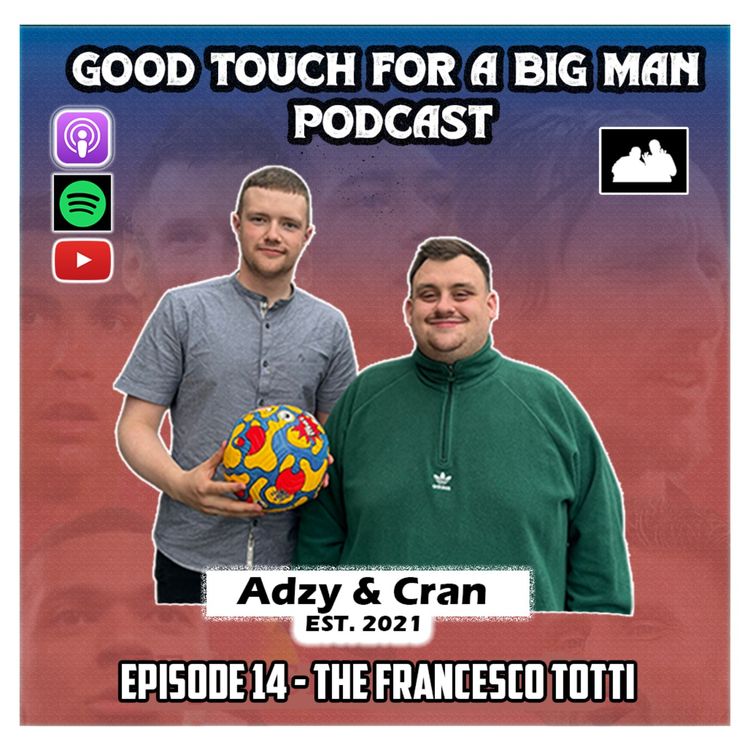 cover art for Episode 14 - The Francesco Totti