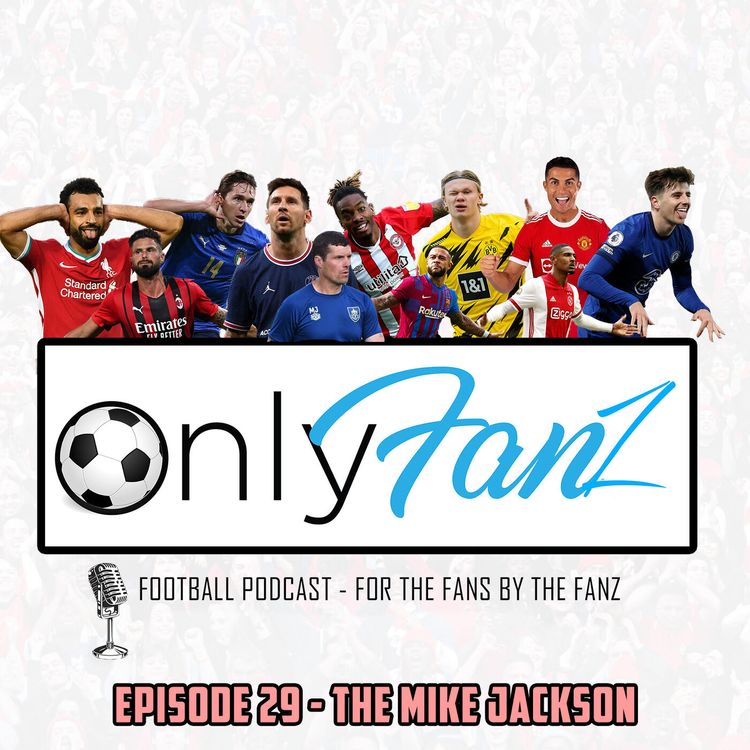 cover art for Episode 29 - The Mike Jackson