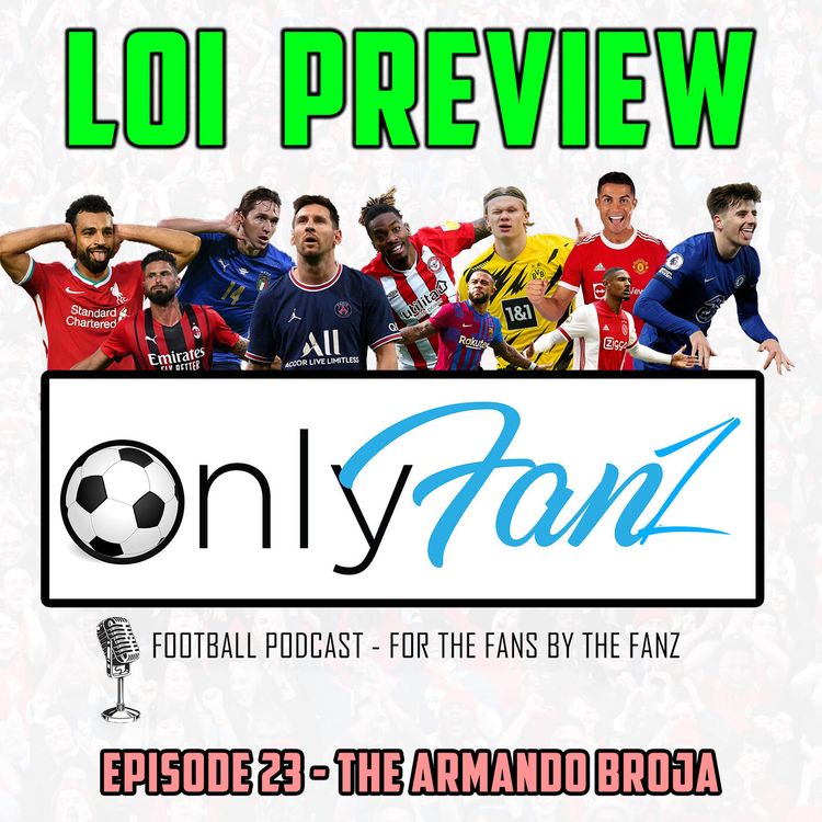 cover art for Episode 23 - The Armando Broja