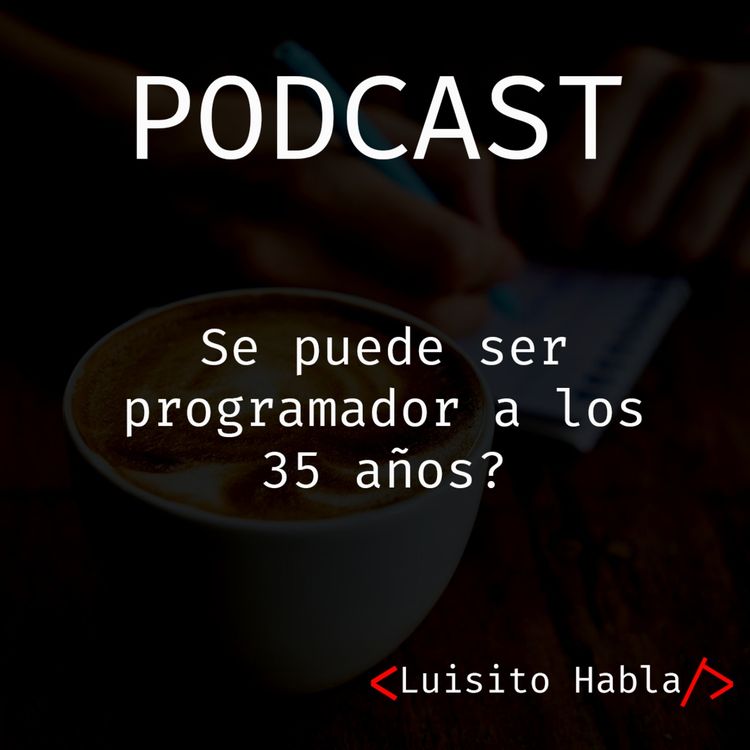 cover art for La edad no es limite para aprender a programar