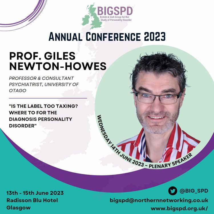 cover art for Giles Newton-Howes - Is the label too taxing? Where to for the diagnosis personality disorder #BIGSPD23